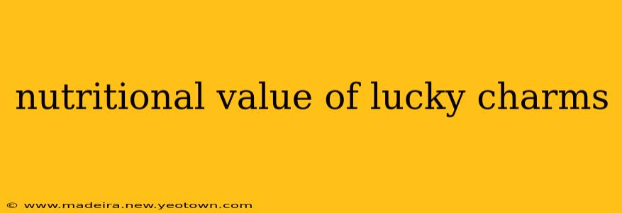 nutritional value of lucky charms