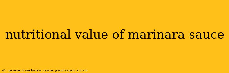 nutritional value of marinara sauce
