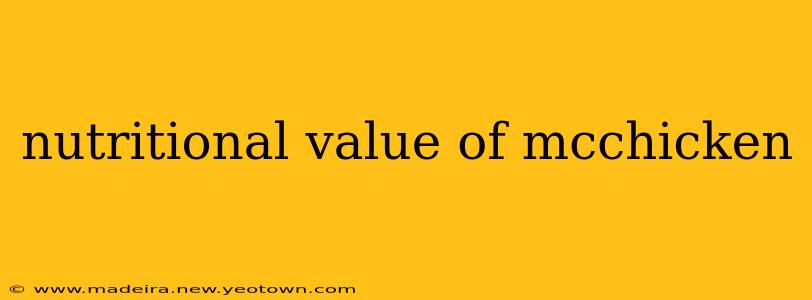 nutritional value of mcchicken