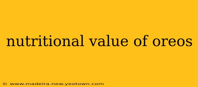 nutritional value of oreos