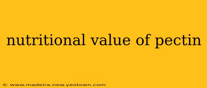 nutritional value of pectin