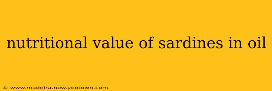 nutritional value of sardines in oil