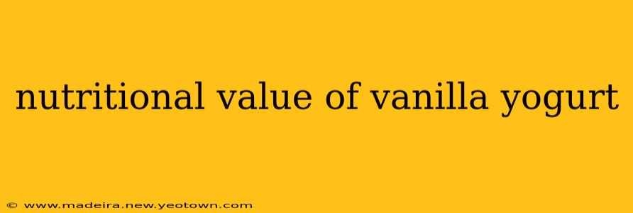 nutritional value of vanilla yogurt