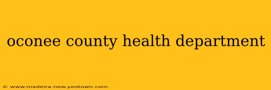 oconee county health department