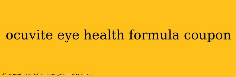 ocuvite eye health formula coupon