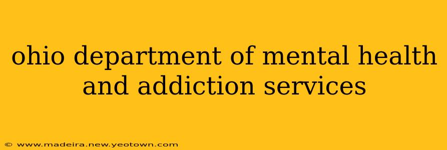 ohio department of mental health and addiction services