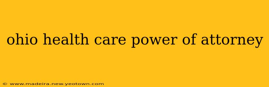 ohio health care power of attorney