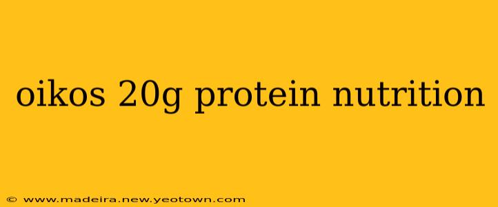 oikos 20g protein nutrition