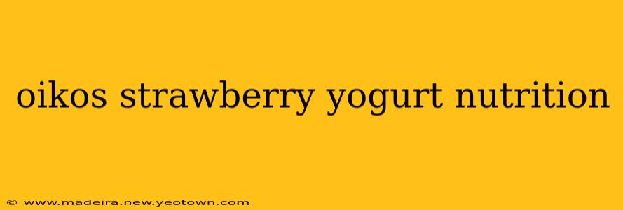 oikos strawberry yogurt nutrition