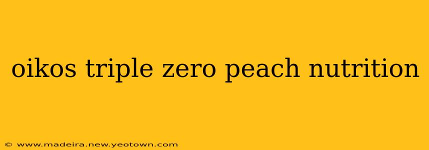 oikos triple zero peach nutrition