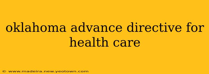 oklahoma advance directive for health care