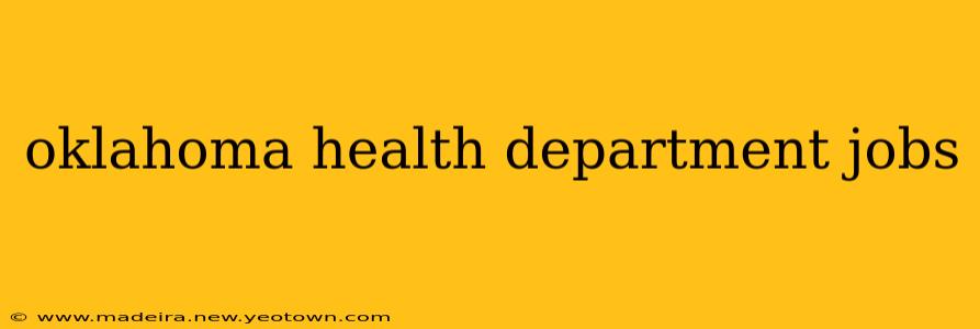 oklahoma health department jobs
