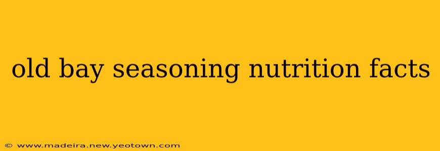 old bay seasoning nutrition facts