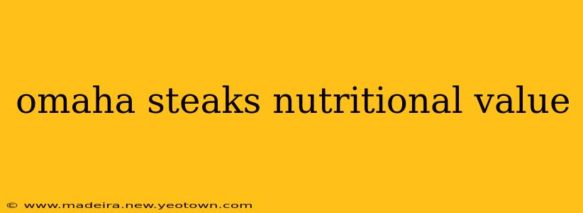omaha steaks nutritional value