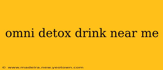omni detox drink near me