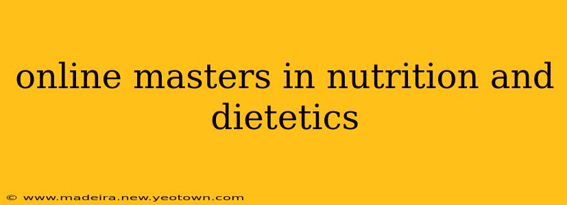online masters in nutrition and dietetics