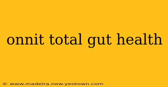 onnit total gut health