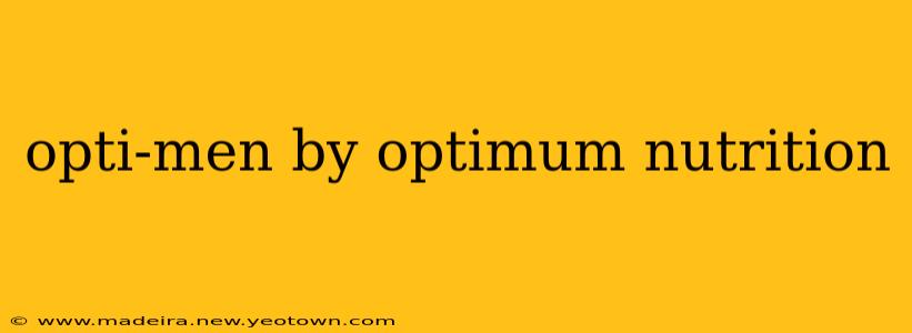 opti-men by optimum nutrition