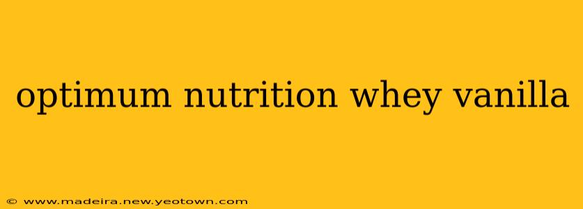 optimum nutrition whey vanilla