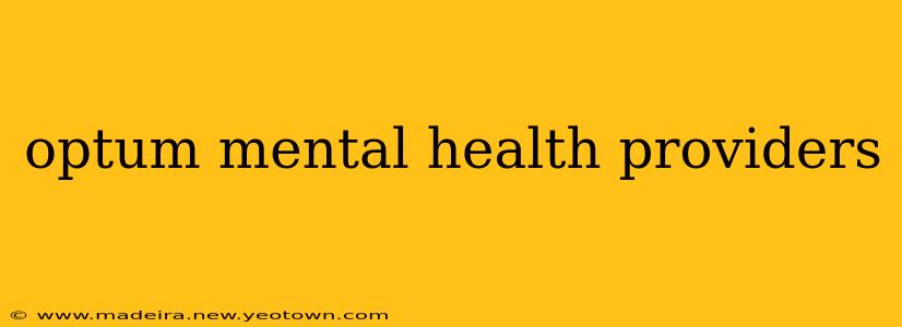 optum mental health providers