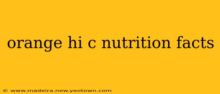 orange hi c nutrition facts