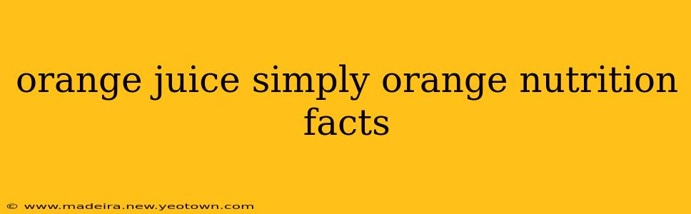 orange juice simply orange nutrition facts