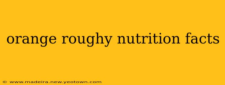orange roughy nutrition facts