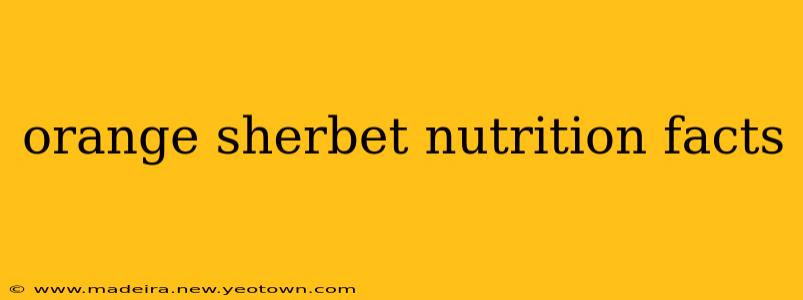orange sherbet nutrition facts
