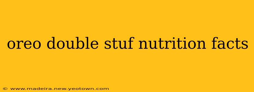 oreo double stuf nutrition facts