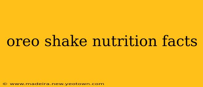 oreo shake nutrition facts