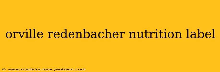 orville redenbacher nutrition label