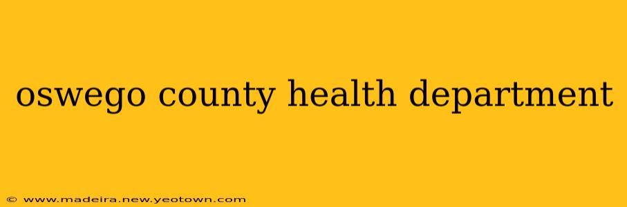 oswego county health department