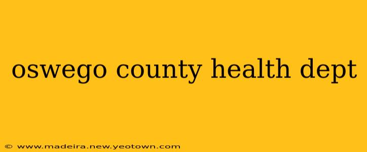 oswego county health dept