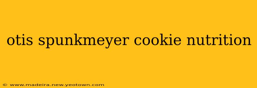 otis spunkmeyer cookie nutrition
