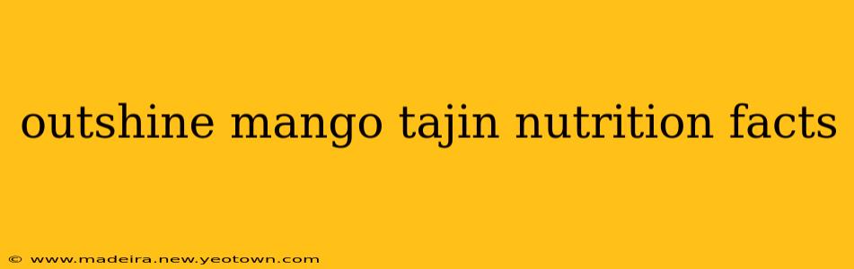 outshine mango tajin nutrition facts