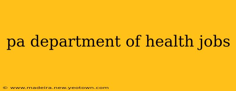 pa department of health jobs