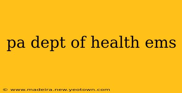 pa dept of health ems