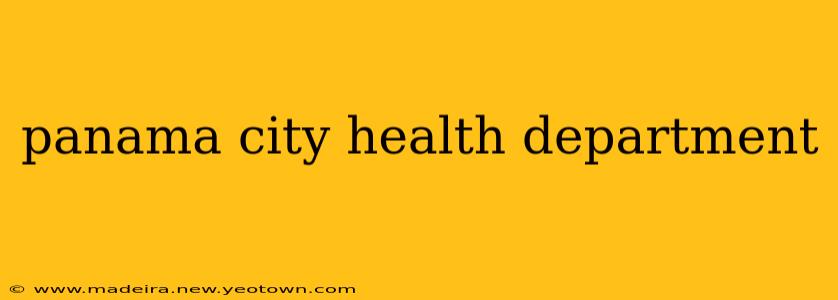 panama city health department