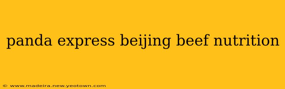 panda express beijing beef nutrition