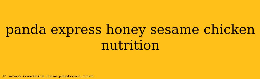 panda express honey sesame chicken nutrition