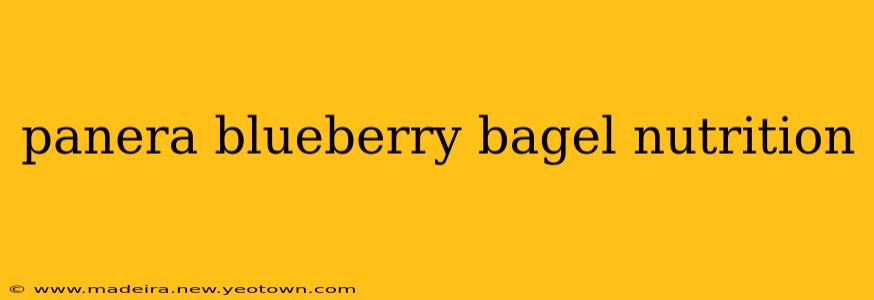 panera blueberry bagel nutrition