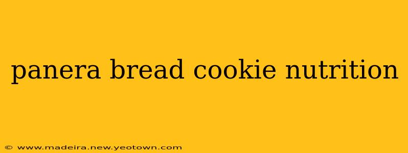 panera bread cookie nutrition