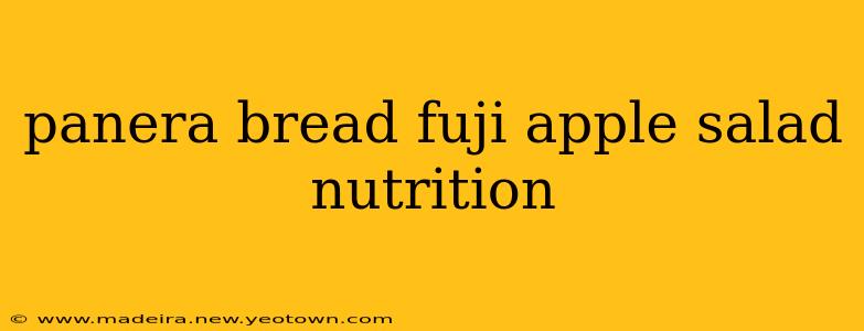 panera bread fuji apple salad nutrition