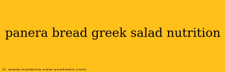 panera bread greek salad nutrition