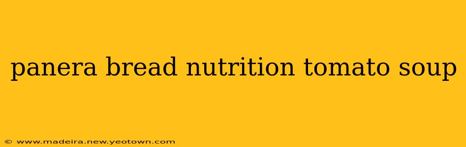 panera bread nutrition tomato soup