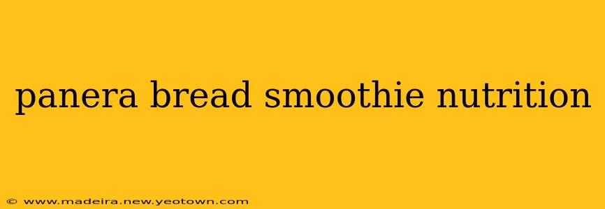 panera bread smoothie nutrition
