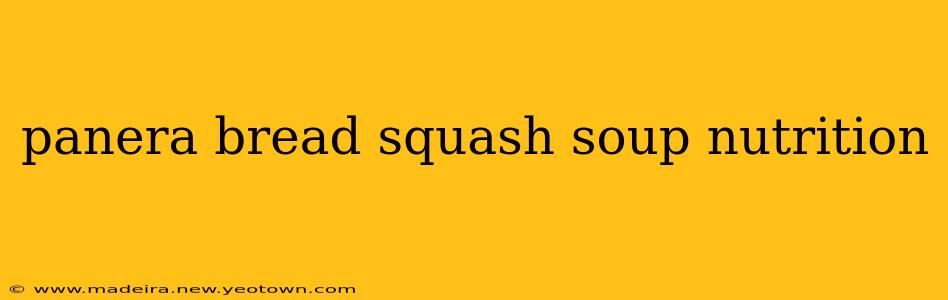 panera bread squash soup nutrition