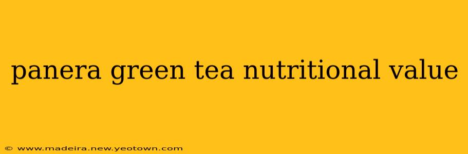 panera green tea nutritional value