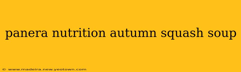 panera nutrition autumn squash soup