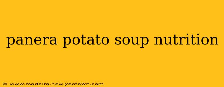 panera potato soup nutrition